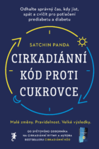 Melvil Cirkadiánní kód proti cukrovce - Satchin Panda